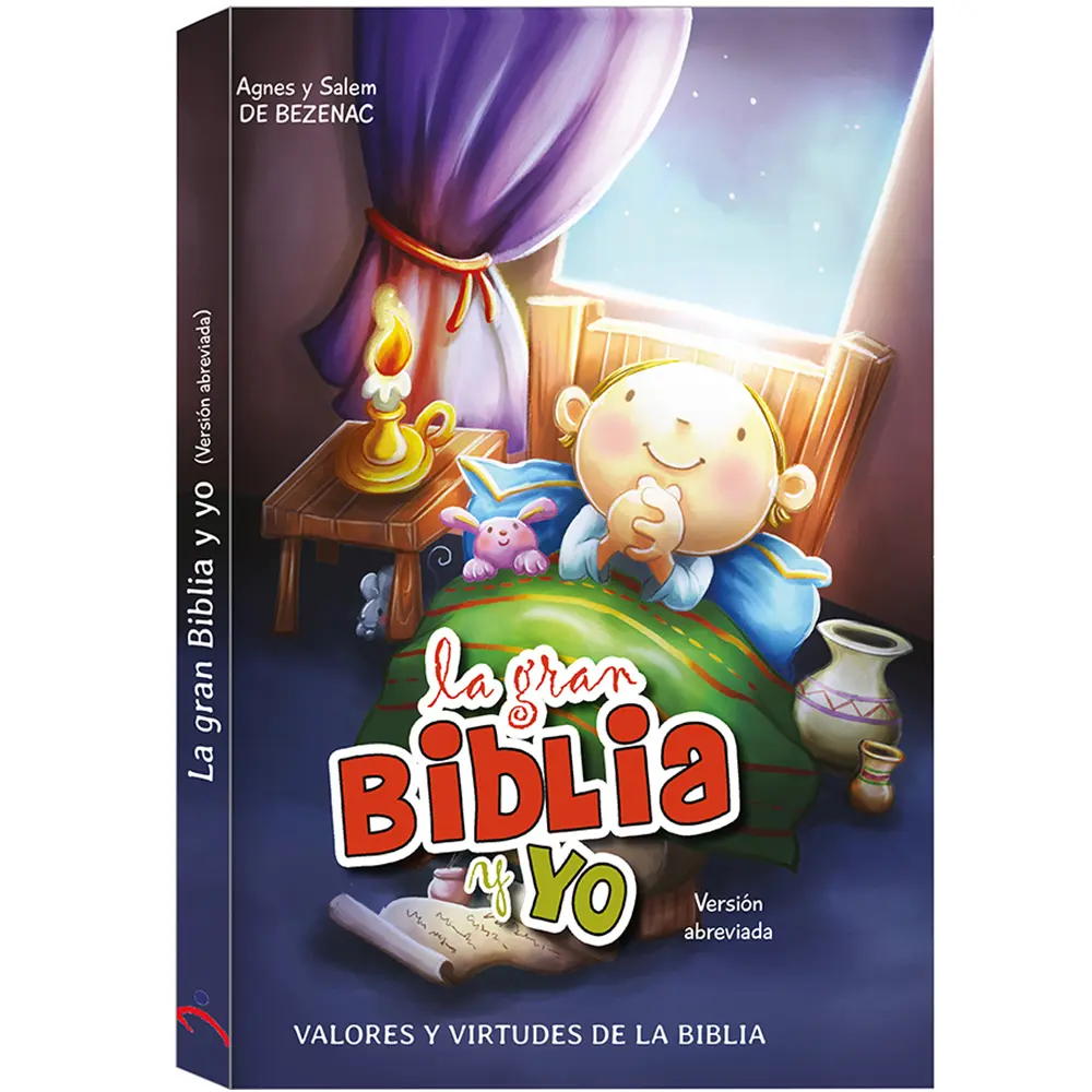 La gran Biblia y Yo -Valores y Virtudes de la Biblia