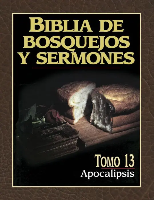 Biblia de bosquejos y sermones: Apocalipsis