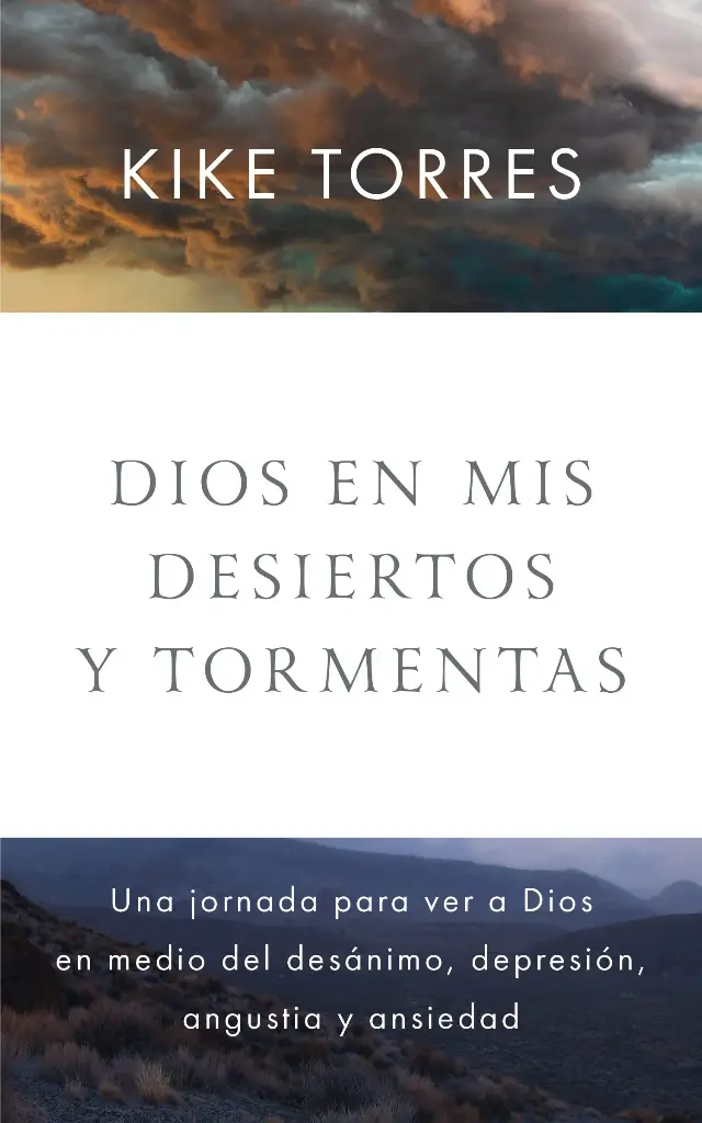 Dios En Mis Desiertos Y Tormentas