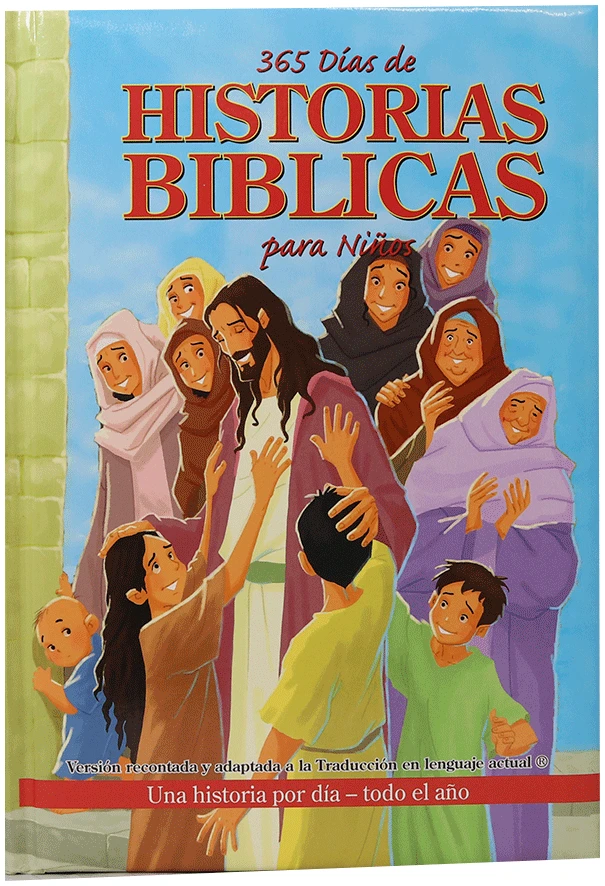 365 días de historias Bíblicas para niños: Una historia por día - Todo el año