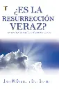 ¿Es la resurrección veraz?