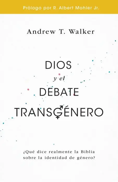 Dios y el debate transgénero