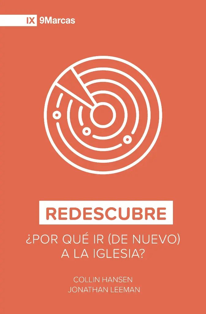 REDESCUBRE PORQUE IR DE NUEVO A LA IGLESIA