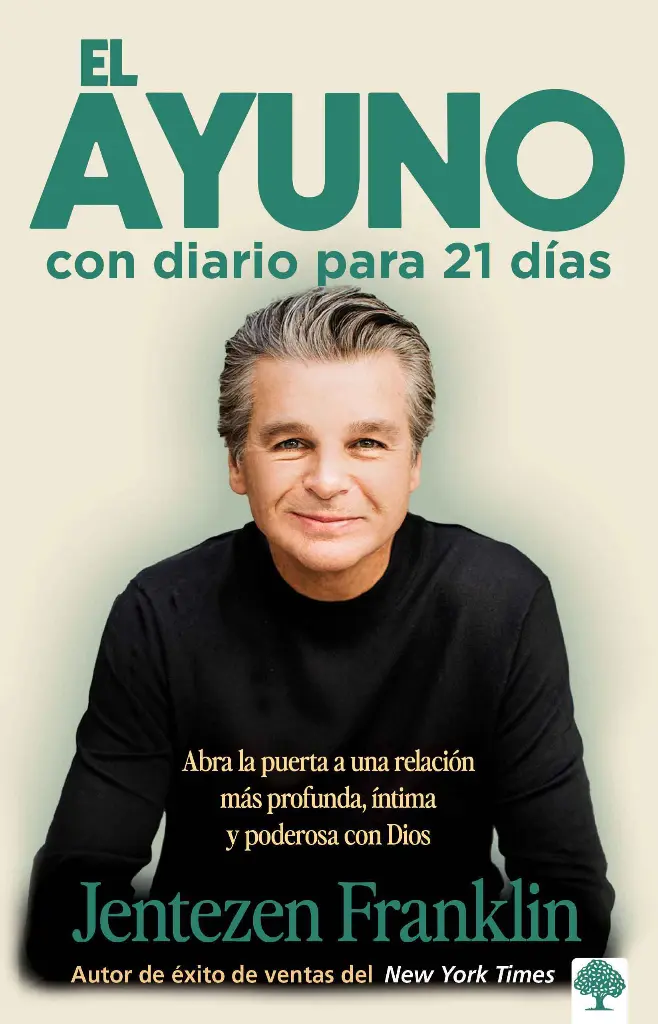 EL AYUNO CON DIARIO PARA 21 DIAS