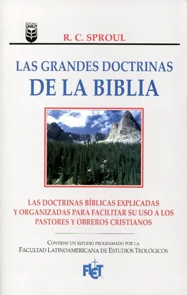 LAS GRANDES DOCTRINAS DE LA BIBLIA