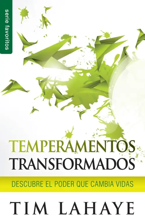 Temperamentos transformados - Serie Favoritos