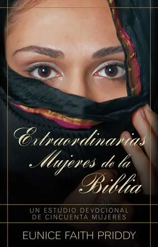 Extraordinarias mujeres de la Biblia - Bolsillo
