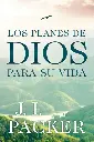 LOS PLANES DE DIOS PARA SU VIDA