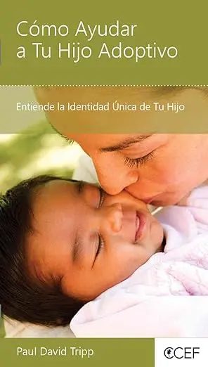 Cómo Ayudar a Tu Hijo Adoptivo: Entiende la Identidad Única de tu Hijo