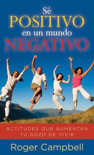 Sé positivo en un mundo negativo - Bolsillo