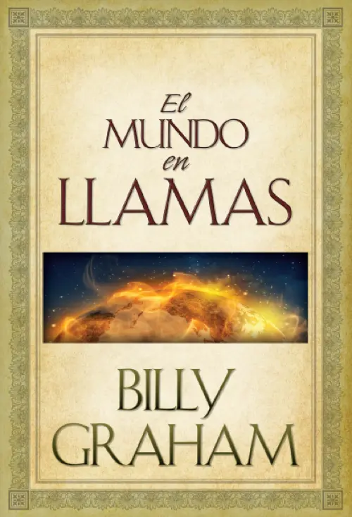 EL MUNDO EN LLAMAS
