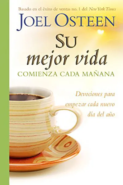 SU MEJOR VIDA COMIENZA CADA MAÑANA