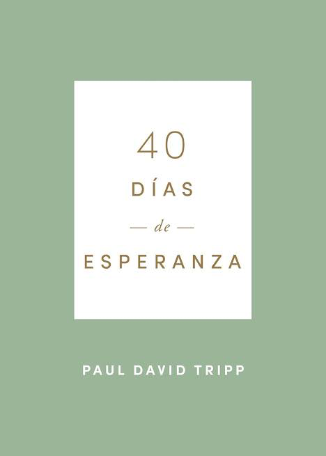 40 días de esperanza