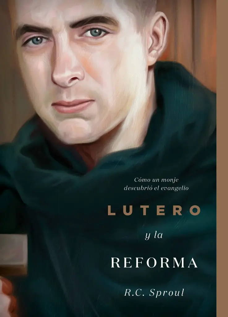 LUTERO Y LA REFORMA