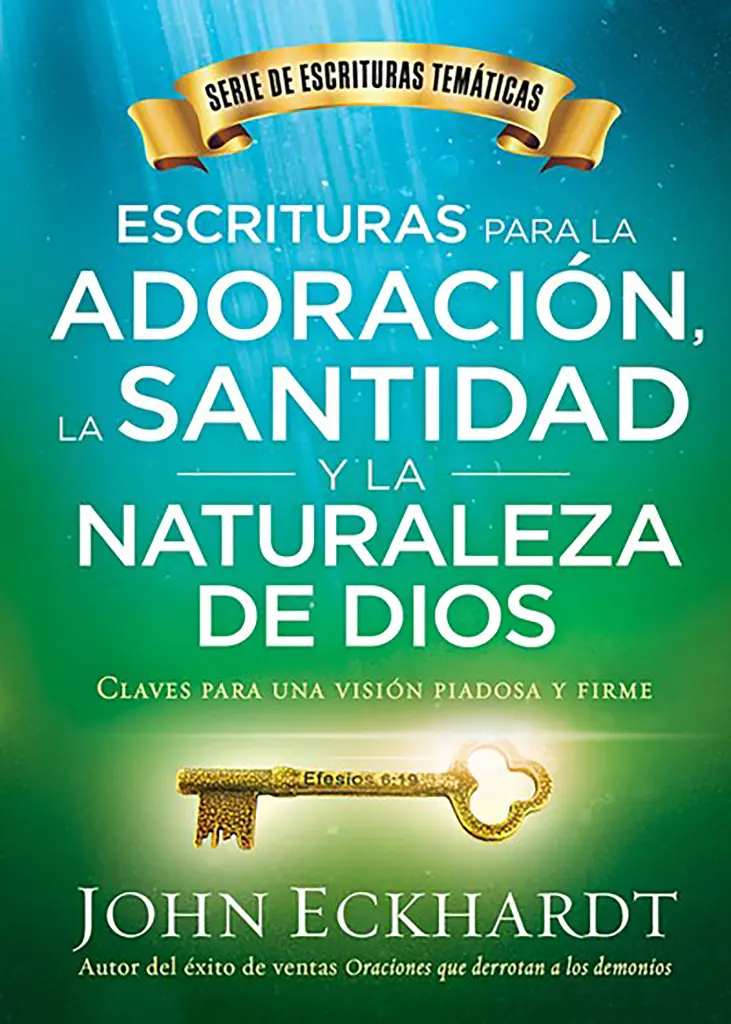 ESCRITURAS PARA LA ADORACIÓN LA SANTIDAD Y LA NATURALEZA DE DIOS