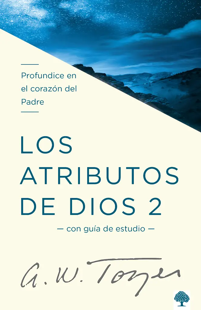 LOS ATRIBUTOS DE DIOS 2