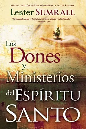 LOS DONES Y MINISTERIOS DEL ESPIRITU SANTO