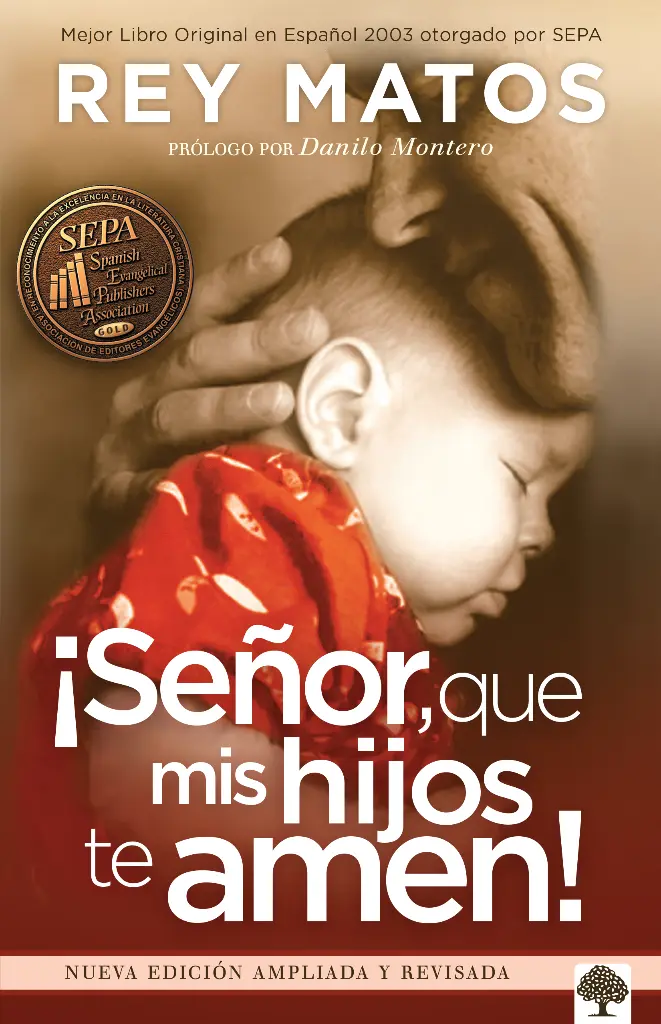 SEÑOR, QUE MIS HIJOS TE AMEN!