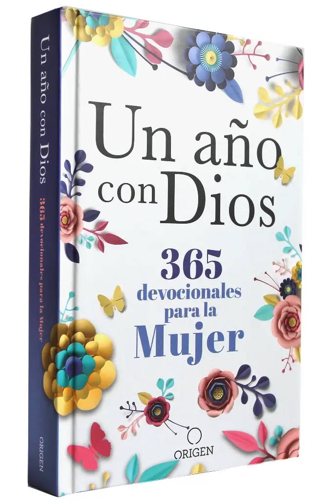 Un año con Dios: 365 devocionales para la mujer