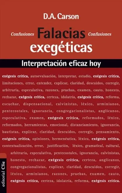 Falacias Exegéticas Interpretación eficaz hoy