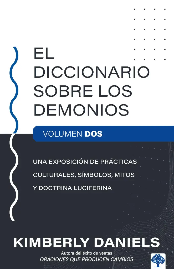 EL DICCIONARIO SOBRE LOS DEMONIOS VOL 2