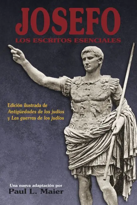 Josefo: los escritos esenciales