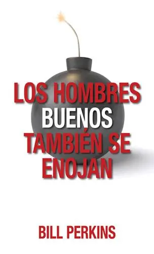 Los hombres buenos tambien se enojan - Bolsillo