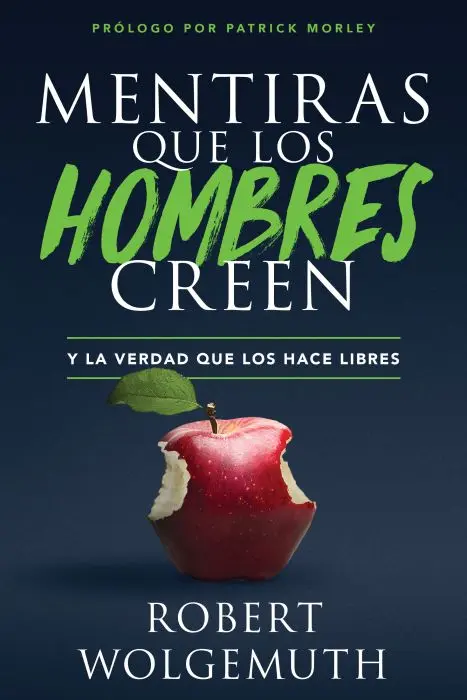 Mentiras que los hombres creen
