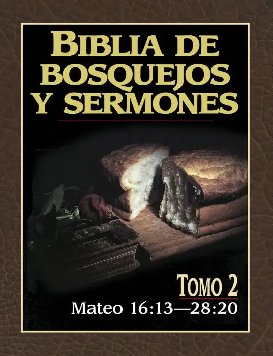 Biblia de bosquejos y sermones: Mateo tomo 2