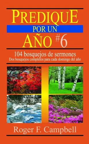 Predique por un año #6