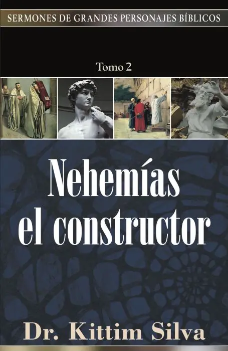 Nehemías el constructor, Tomo 2