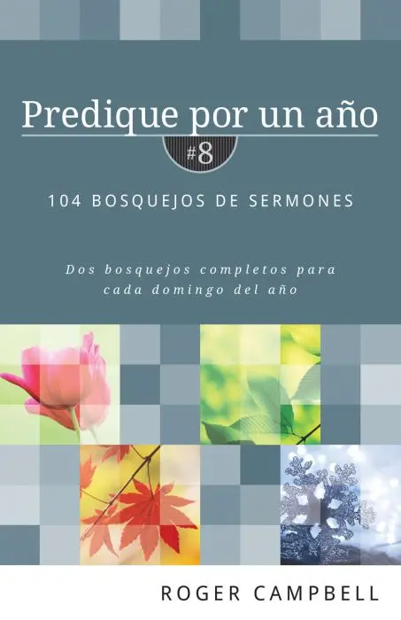 Predique por un año #8