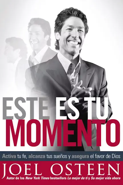 Este es tu momento: Activa tu fe, alcanza tus sueños y asegura el favor de Dios