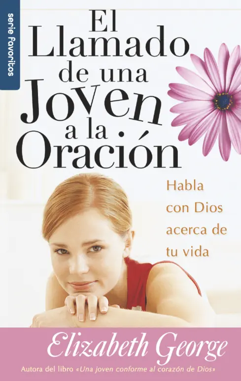 El llamado de una joven a la oración - Serie Favoritos