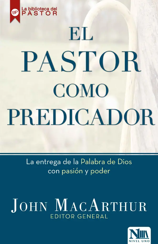 EL PASTOR COMO PREDICADOR