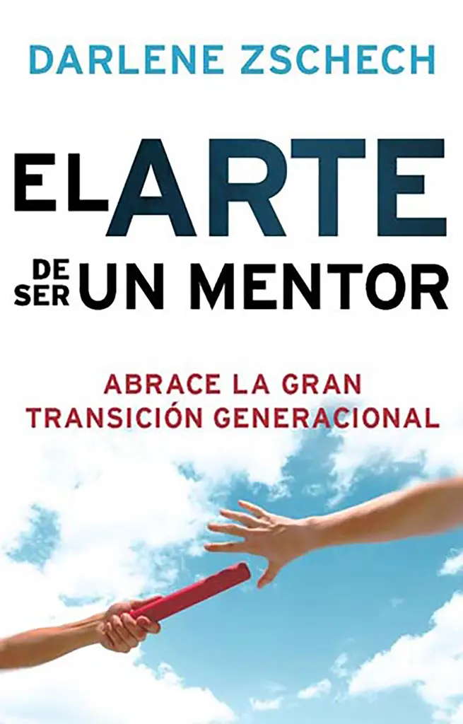 EL ARTE DE SER UN MENTOR