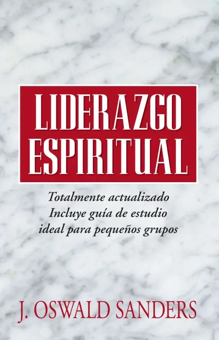 Liderazgo espiritual: Ed. revisada