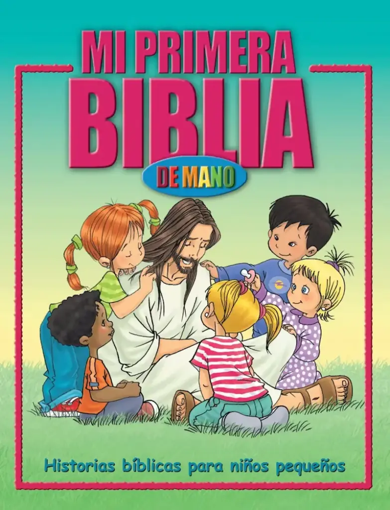 Mi primera Biblia de mano: Historias bíblicas para niños pequeños