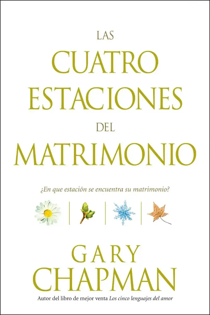 Las cuatro estaciones del matrimonio ¿En qué estación se encuentra su matrimonio?