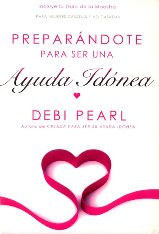 Preparándose Para Ser Una Ayuda Idónea