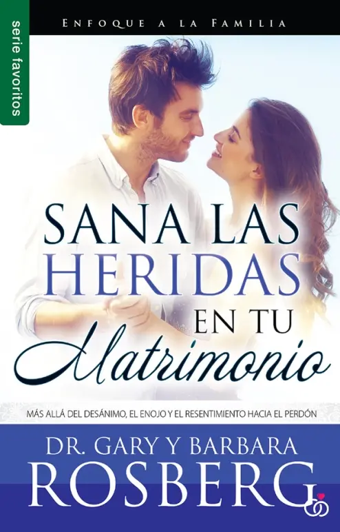 Sana las Heridas en tu Matrimonio