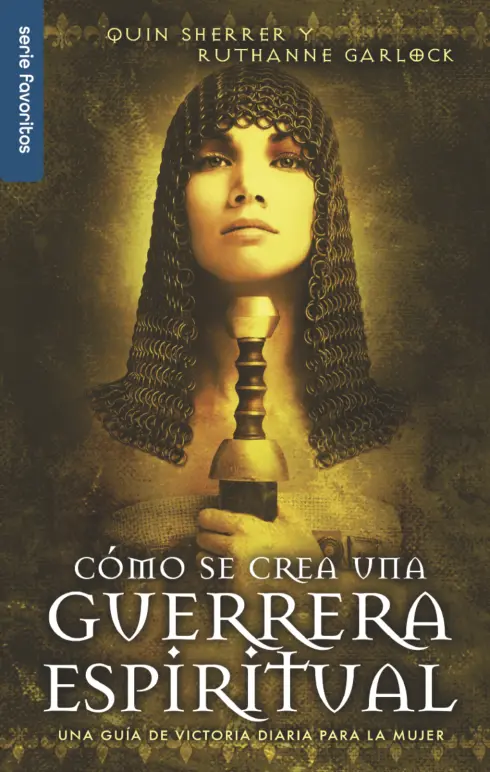 Cómo se crea una guerrera espiritual - Serie Favoritos