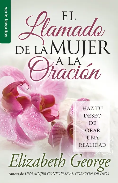 El llamado de la mujer a la oración - Serie Favoritos