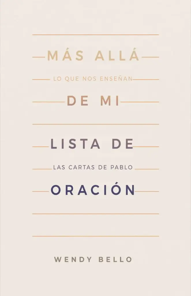 Más allá de mi lista de oración