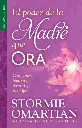 El poder de la madre que ora - Serie Favoritos