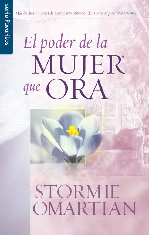 El poder de la mujer que ora - Serie Favoritos
