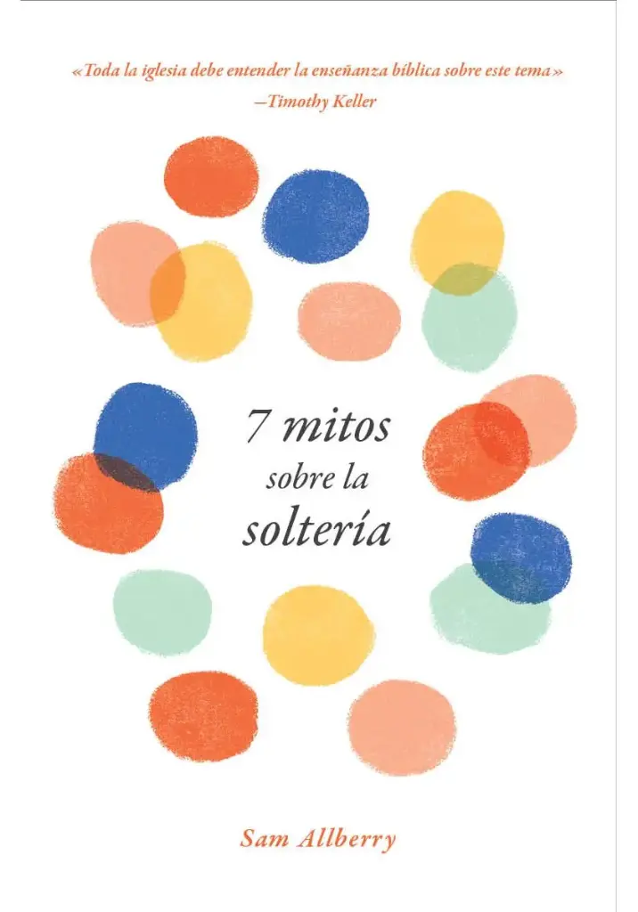 7 mitos sobre la soltería