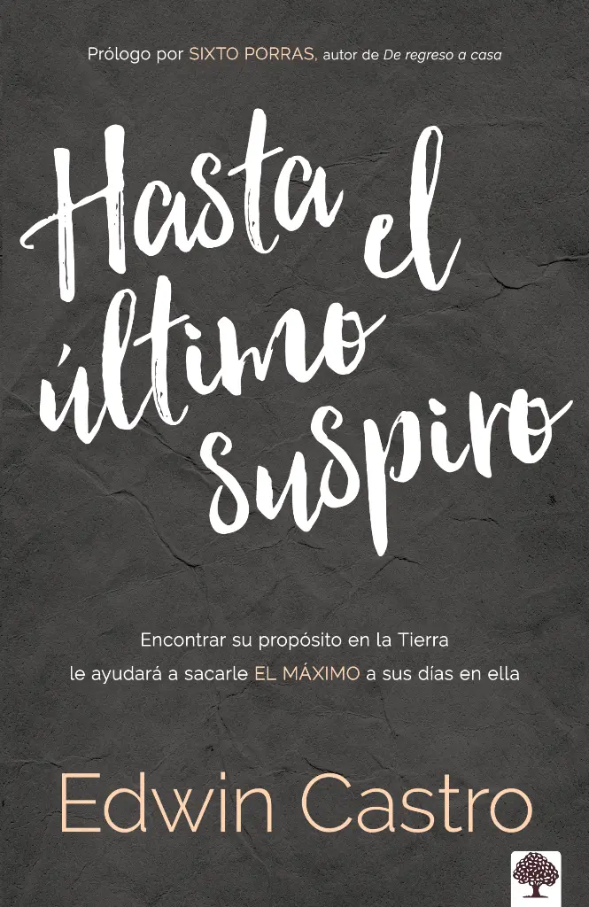 HASTA EL ÚLTIMO SUSPIRO