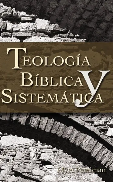 Teología bíblica y sistemática