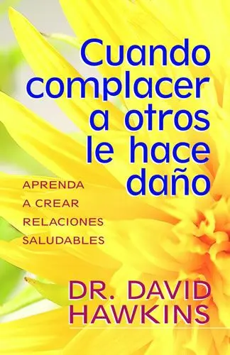 Cuando complacer a otros le hace daño